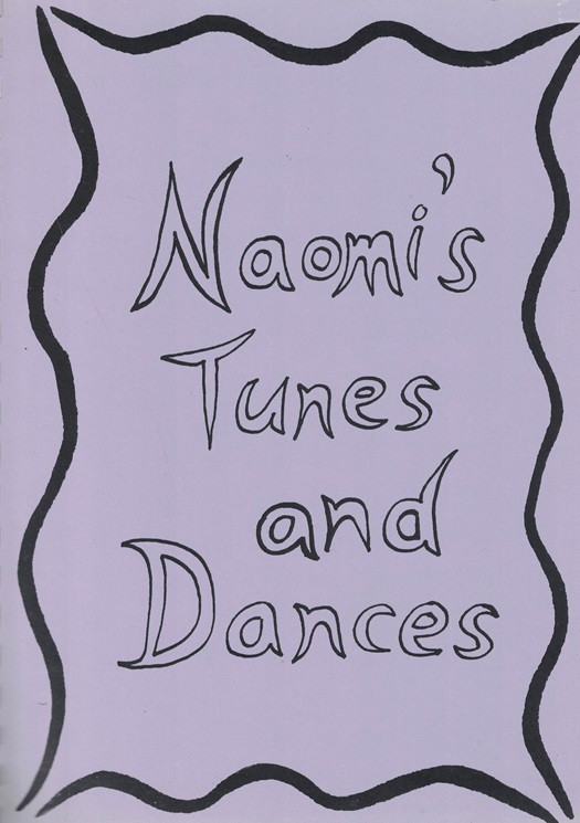 Naomi Alexander - Naomi's Tunes and Dances (Boek)